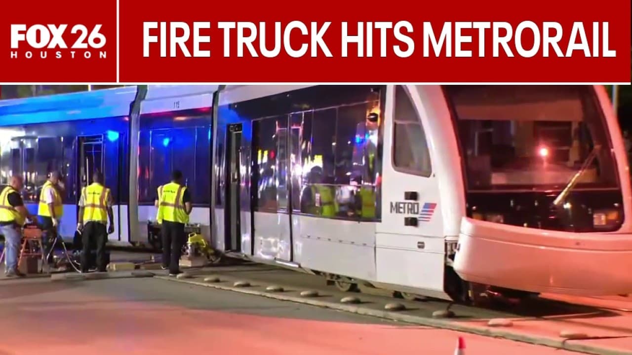 Houston Fire engine hits METRORail train, one passenger hospitalized